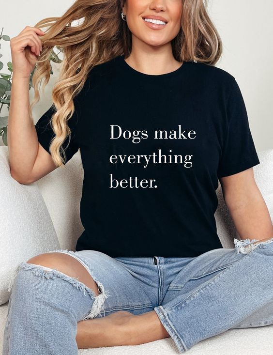 Дамска тениска Dogs Better DTF